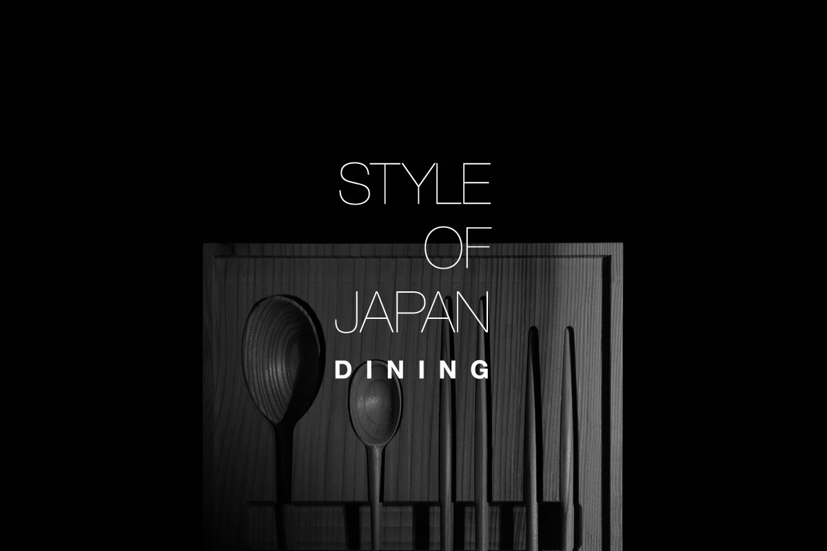 STYLE OF JAPAN DINING